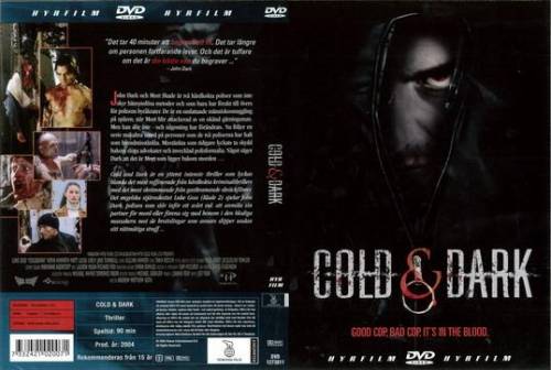 Cold and Dark (2005) director Andrew Goth DVD Videospace